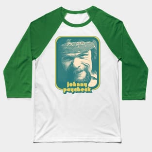 Johnny Paycheck / Retro Style Country Artist Fan Design Baseball T-Shirt